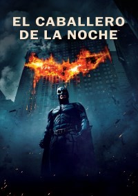 BATMAN EL CABALLERO DE LA NOCHE | Cinemark Hoyts