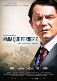 Nada Que Perder 2 Poster de:1 Nada Que Perder 2